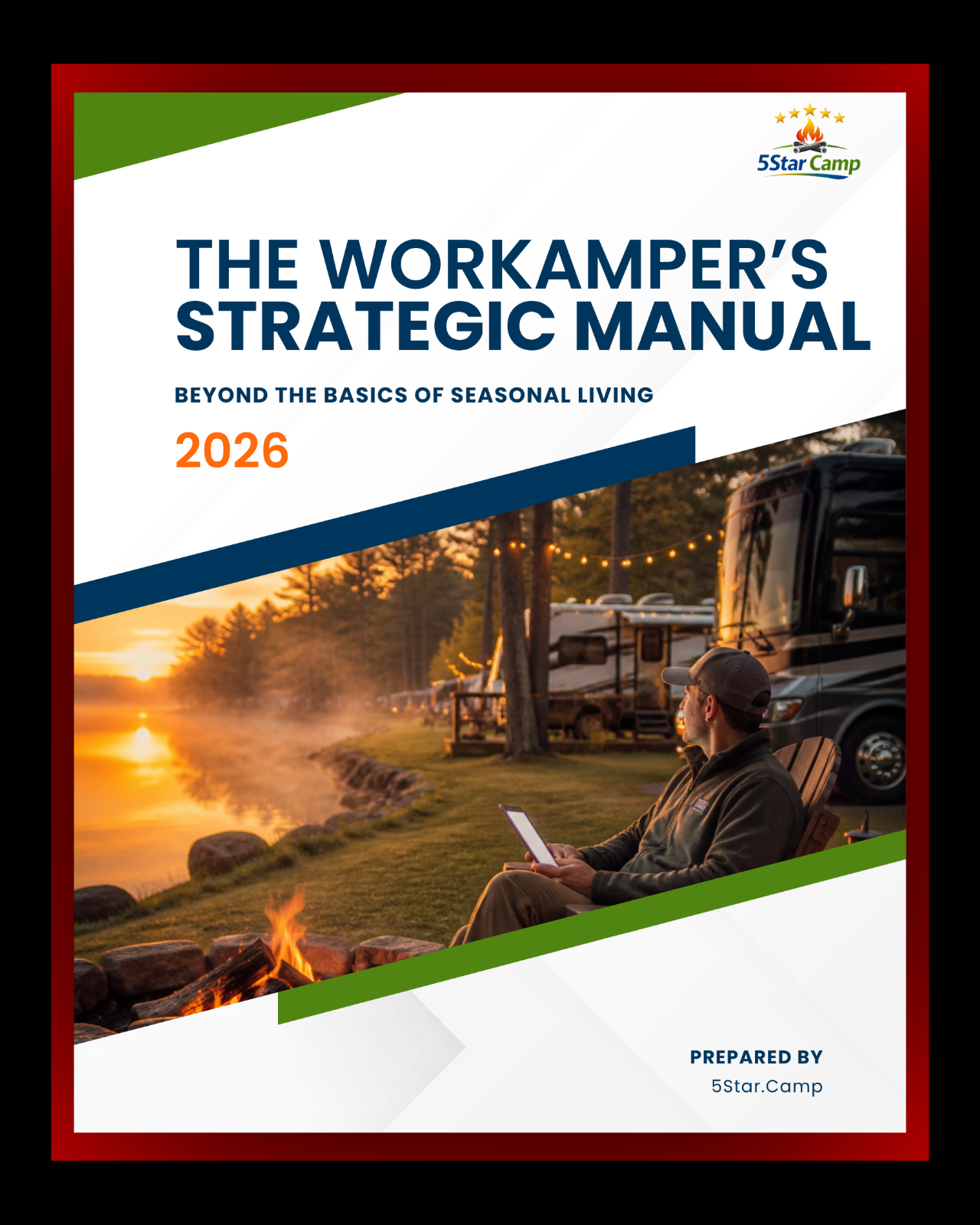 The Workamper's Strategic Manual