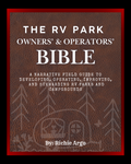 The RV Park Owners & Operators Bible